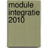 Module integratie 2010