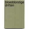 Bloeddorstige driften door Jean-Christophe Grange