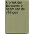 Kroniek der Barbaren: In naam van de Vikingen