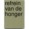 Refrein van de honger door J.M.G. le Clezio