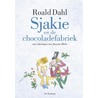 Sjakie en de chocoladefabriek - nostalgische editie by Roald Dahl