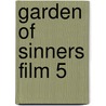 Garden of sinners film 5 by M. Obunai