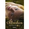 Het ontwaken by Laura Kasischke