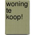 Woning te koop!