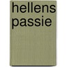 Hellens passie by Mathieu Breuer