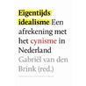 Eigentijds idealisme door GabriëL. Van den Brink