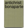 Antichrist: Bonaparte door Falba
