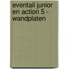 Eventail Junior En action 5 - wandplaten door Onbekend
