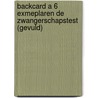 Backcard a 6 exmeplaren De zwangerschapstest (gevuld) door Melissa Heckscher