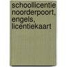 Schoollicentie Noorderpoort, Engels, licentiekaart door A.H. Wesdorp