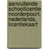 Aanvullende schoollicentie Noorderpoort, Nederlands, licentiekaart