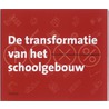 De transformatie van het schoolgebouw door Susanne Komossa