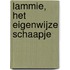 Lammie, het eigenwijze schaapje