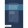 Rechtsbescherming tegen bestraffing in het strafrecht en het bestuursrecht by Rogier Stijnen