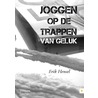 Joggen op de trappen van geluk door Erik Hensel