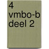 4 vmbo-B deel 2 door Onbekend