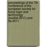 Proceedings of the 7th conference of the European Society for Fuzzy Logic and Technology (EUSFLAT-2011) and LFA-2011. door Onbekend