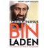 Amerika versus Bin Laden