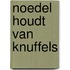 Noedel houdt van knuffels