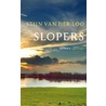 Slopers door Stijn van der Loo