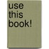 Use this book!