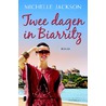 Twee dagen in Biarritz