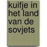 Kuifje in het land van de Sovjets door Hergï