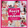 Feest in de keuken! door Letterwaarde