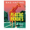 Plastic panda's by Bas Haring