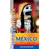 Wereldwijzer Mexico by E. Wagenvoort