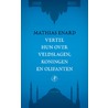Vertel hun over veldslagen, koningen en olifanten door Mathias Énard