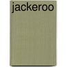 Jackeroo by Rob Swaans