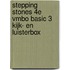 Stepping Stones 4e vmbo basic 3 kijk- en luisterbox