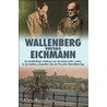 Wallenberg versus Eichmann by Studio Imago