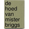 De hoed van mister Briggs by Kate Colquhoun