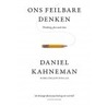 Ons feilbare denken door Daniel Kahneman