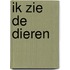Ik zie de dieren