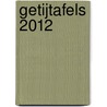 Getijtafels 2012 door Onbekend