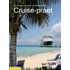 Cruisepraet