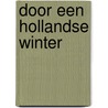 Door een Hollandse winter door Hanken