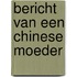 Bericht van een Chinese moeder