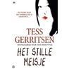 Het stille meisje door Tess Gerritsen