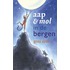 Aap en Mol in de bergen