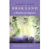 Brak land by Margreet Meijer