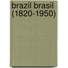 Brazil Brasil (1820-1950) door Victor Burton
