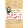 De kunst van het twijfelen door Mirjam van Veen