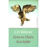 Ezra en Claire by L.H. Wiener