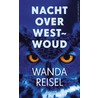 Nacht over westwoud door Wanda Reisel