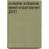 Cuisine Xclusive West-Vlaanderen 2011