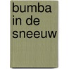 Bumba in de sneeuw by Hans Bourlon